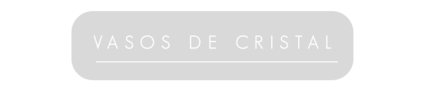 VASOS_DE_CRISTAL_G.png